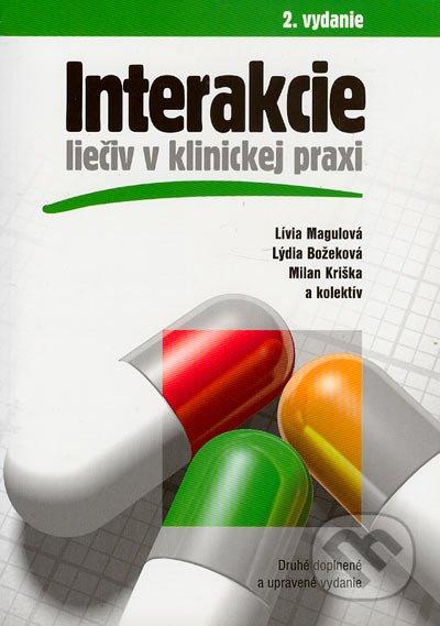 Kniha: Interakcie liečiv v klinickej praxi - Lívia Magulovál