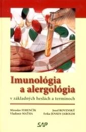 Kniha: Imunológia a alergológia v základných heslách a termínoch - Jozef Rovenský