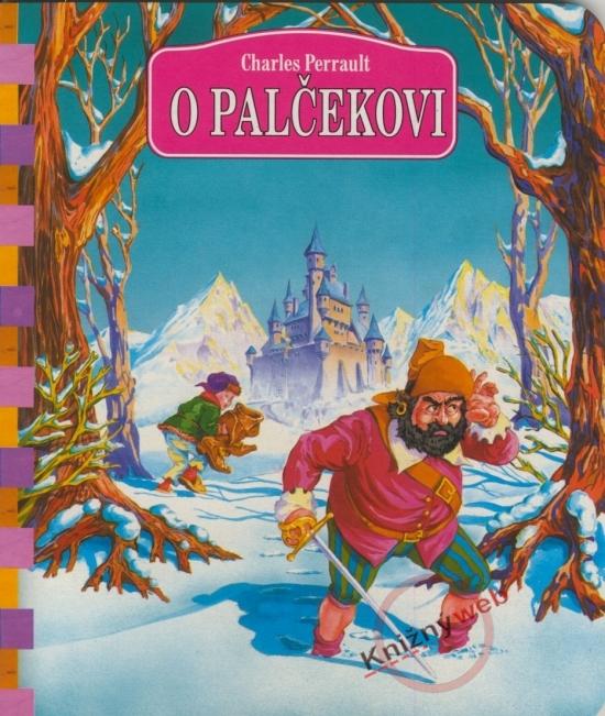 Kniha: O Palčekovi - Perrault Charles