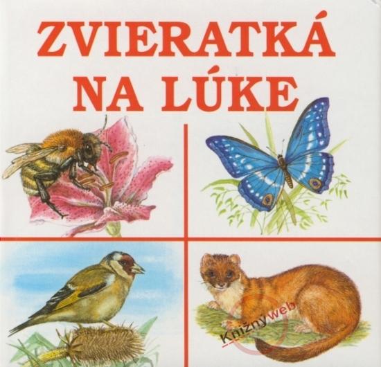 Kniha: Zvieratká na lúkekolektív autorov