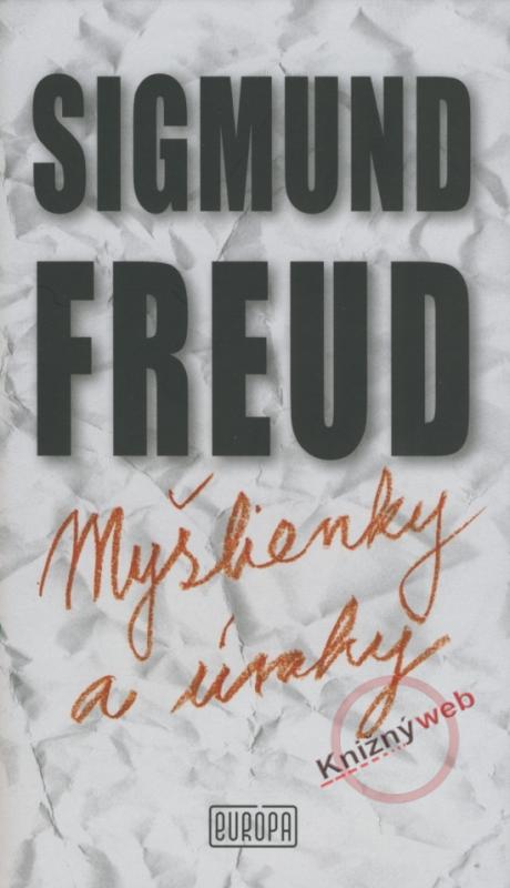 Kniha: Myšlienky a úvahy - Freud Sigmund