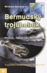 Bermudský trojúhelník - mýtus nebo skutečnost?