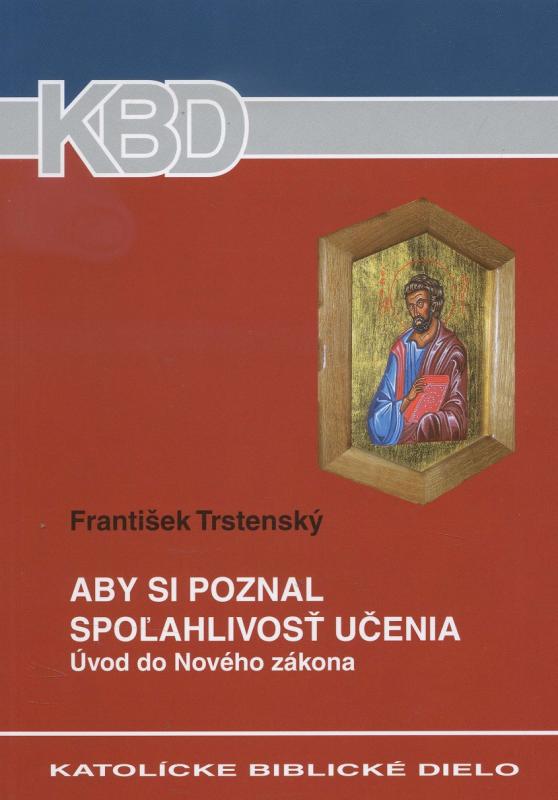 Kniha: Aby si poznal spoľahlivosť učenia - František Trstenský