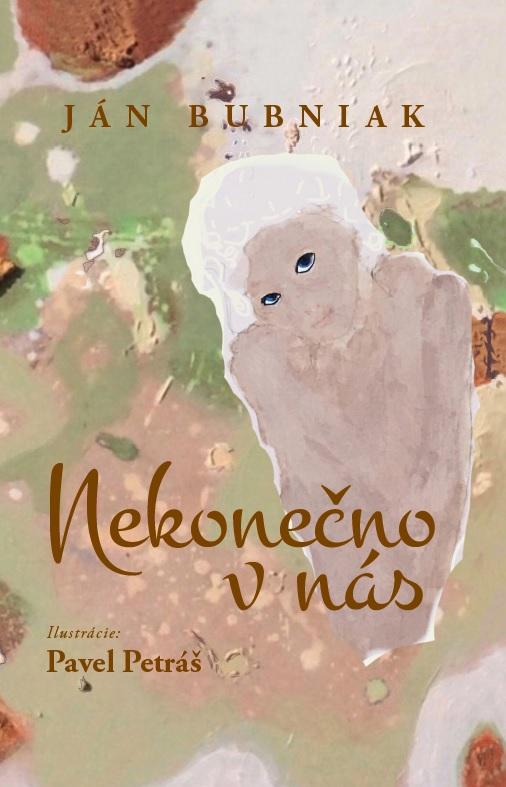 Kniha: Nekonečno v nás - Ján Bubniak