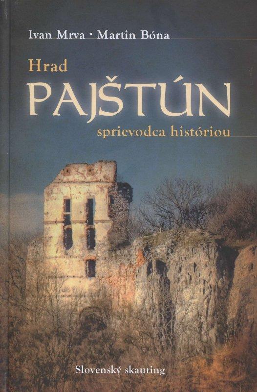 Kniha: Hrad Pajštún - Ivan Mrva
