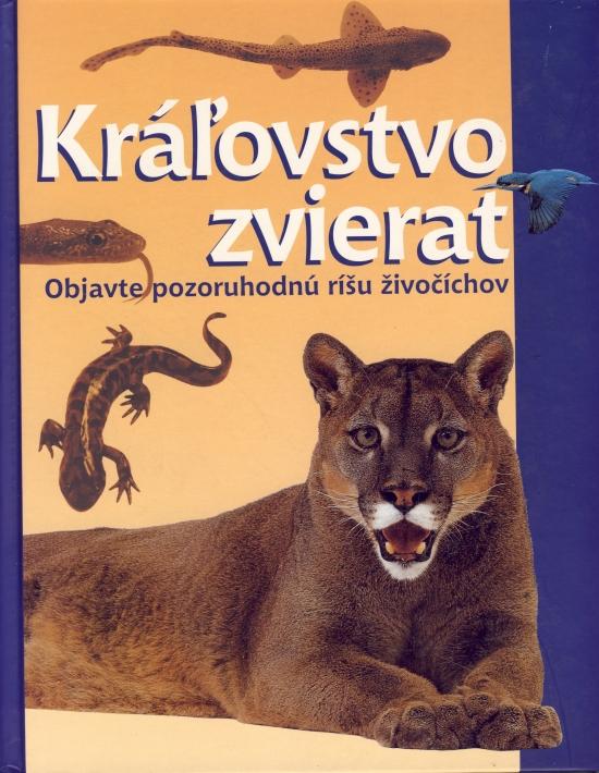 Kniha: Kráľovstvo zvieratkolektív autorov