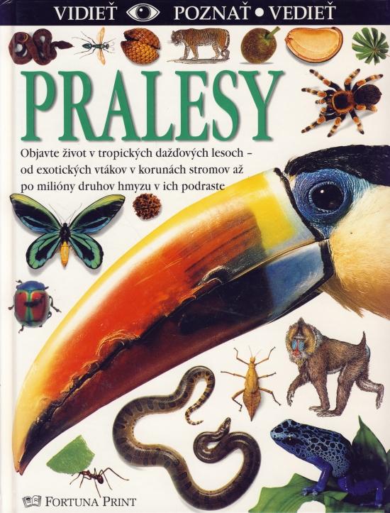 Kniha: Pralesy - vidieť, poznať, vedieť - Greenawayová Theresa