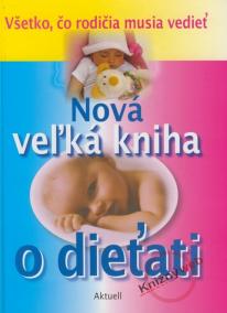 Nová veľká kniha o dieťati