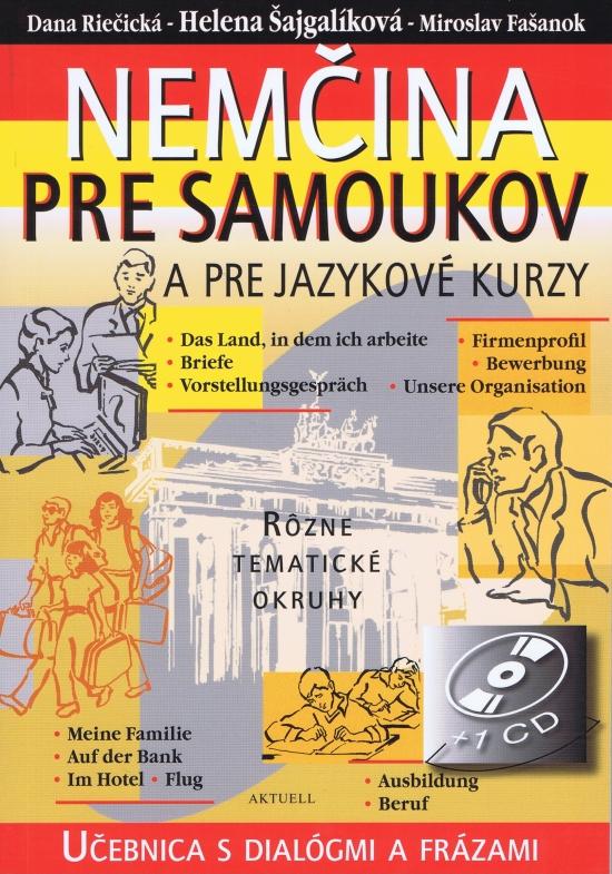 Kniha: Nemčina pre samoukov a jazykové kur + CD - Breveníková, Helena Šajgalíková Daniela