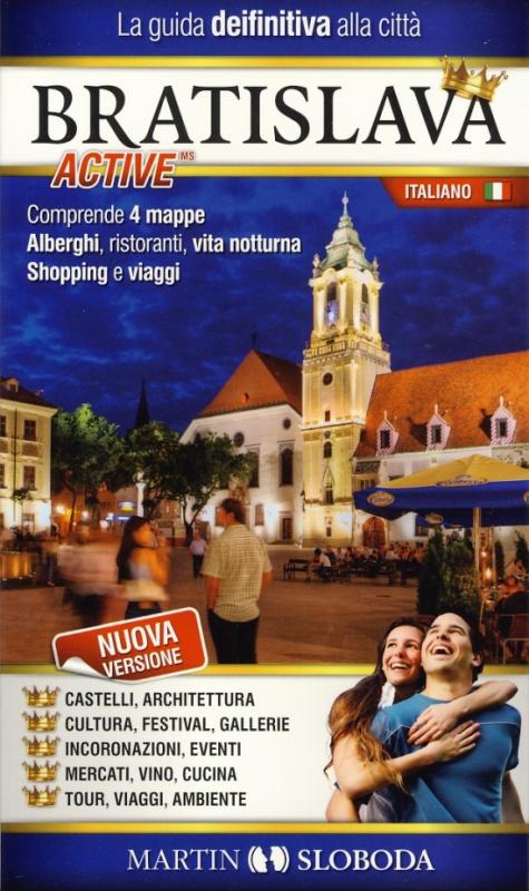 Kniha: Bratislava Active Italiano - Sloboda Martin