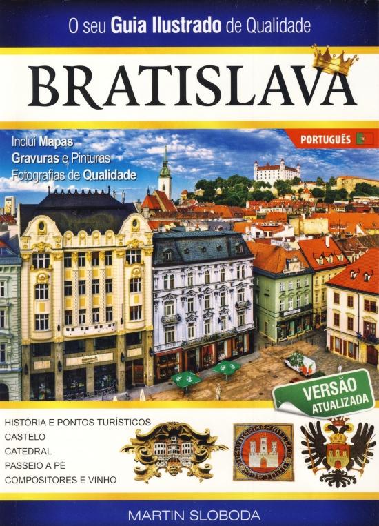 Kniha: Bratislava obrázkový sprievodca v portugalčine - Sloboda Martin