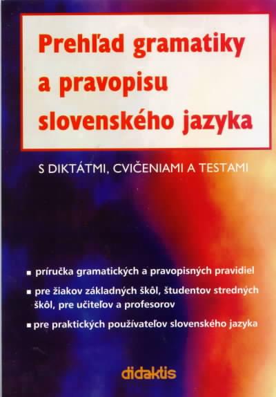 Kniha: Prehľad gramatiky a pravopisu slovenského jazykakolektív autorov