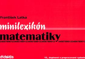 Kniha: Minilexikón matematiky - František Latka