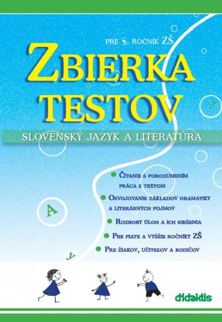 Kniha: Zbierka testov pre 5. ročník ZŠ - Renáta Lukačková