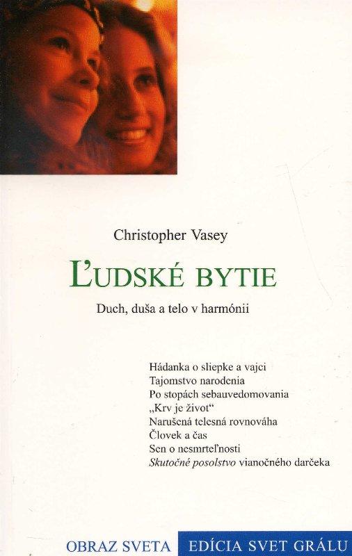 Kniha: Ľudské bytie - Christopher Vasey