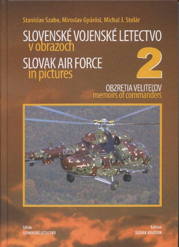 Kniha: Slovenské vojenské letectvo v obrazoch 2 - Stanislav Szabo