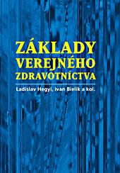 Kniha: Základy verejného zdravotníctva - Ladislav Hegyi