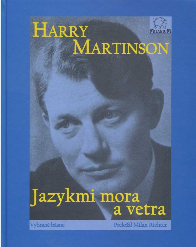 Kniha: Jazykmi mora a vetra - Harry Martinson