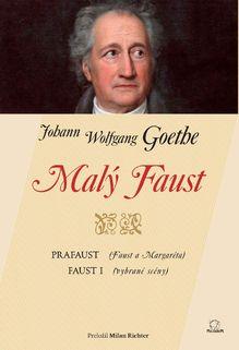 Kniha: Malý Faust - Johann Wolfgang Goethe