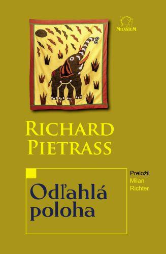 Kniha: Odľahlá poloha - Richard Pietraß