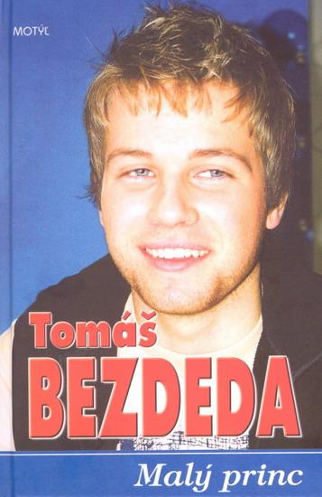 Kniha: Tomáš Bezdeda - Malý princautor neuvedený