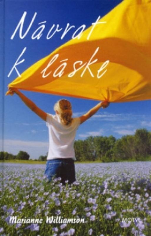 Kniha: Návrat k láske - Williamson Marianne