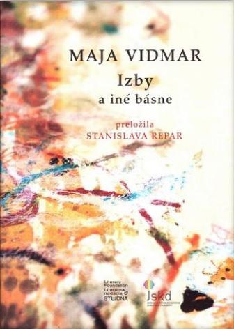 Kniha: Izby a iné básne - Maja Vidmar