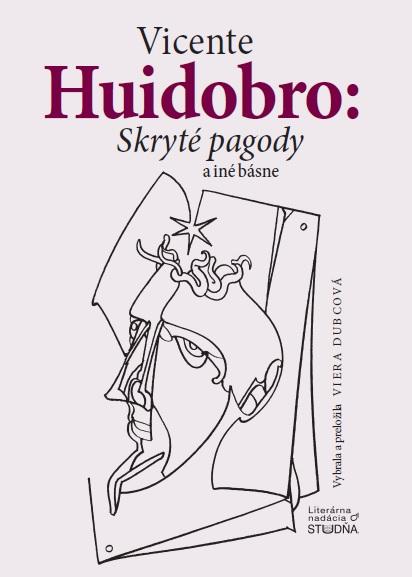 Kniha: Skryté pagody a iné básne - Vicente Huidobro