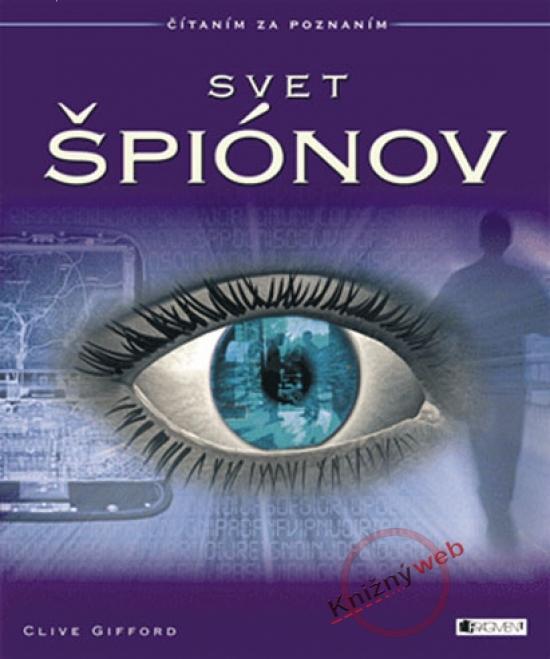 Kniha: Svet špiónov - Gifford Clive