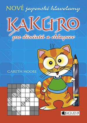 Kniha: Kakuro pre dievčatá a chlapcov - Moore Gareth