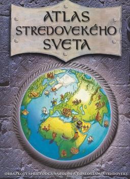 Kniha: Atlas stredovekého sveta - Simon Adams