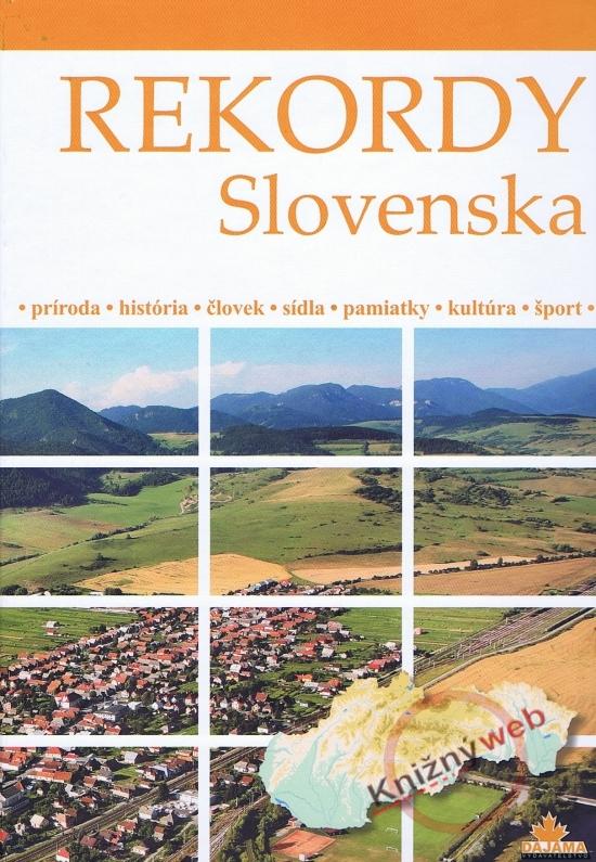 Kniha: Rekordy Slovenska - Ondrejka Kliment