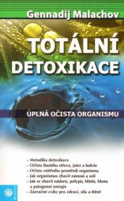 Totální detoxikace - Úplná očista organi
