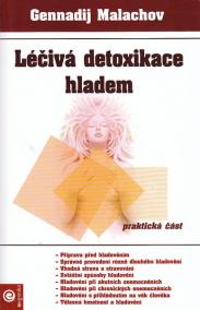 Léčivá detoxikace hladem - praktická čás