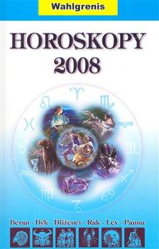 Kniha: Horoskopy 2008 I. - Wahlgrenis