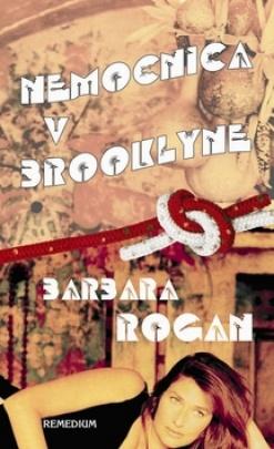 Kniha: Nemocnica v Brooklyne - Barbara Rogan