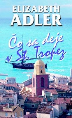 Kniha: Čo sa deje v St. Tropez - Elizabeth Adler