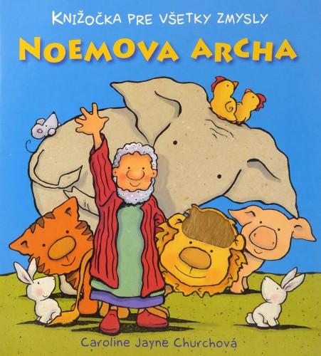 Kniha: Noemova archa - Caroline Jayne Churchová