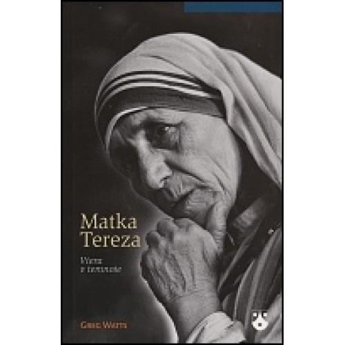 Kniha: Matka Tereza - Greg Watts