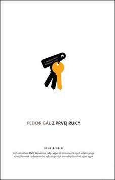 Kniha: Z prvej ruky - Fedor Gál