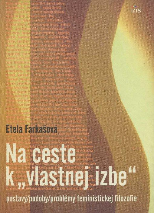Kniha: Na ceste k -vlastnej izbe- - Etela Farkašová