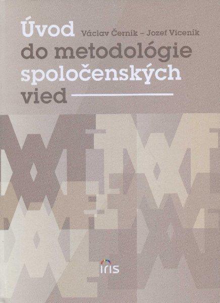 Kniha: Úvod do metodológie spoločenských vied - Václav Černík
