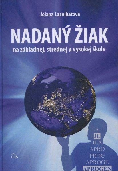 Kniha: Nadaný žiak - Jolana Laznibatová