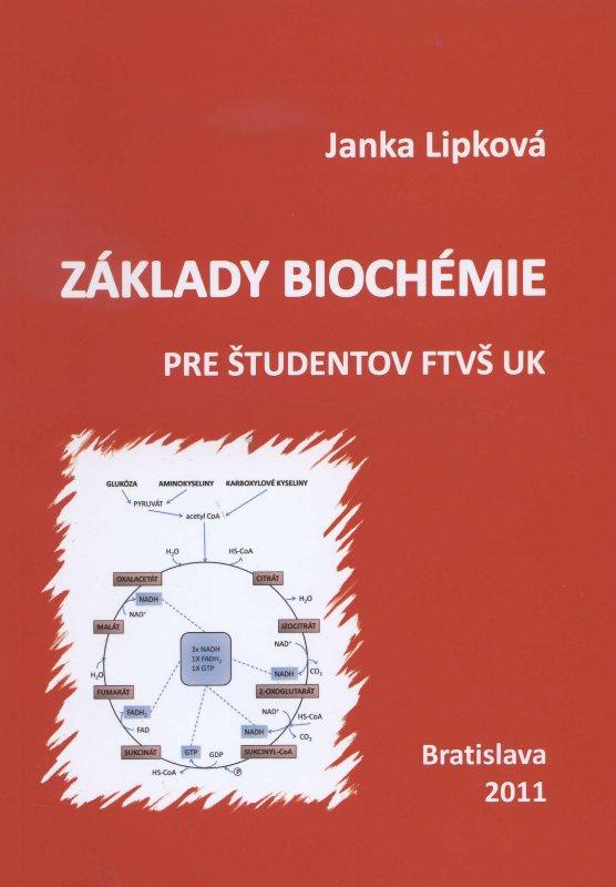 Kniha: Základy biochémie - Janka Lipková