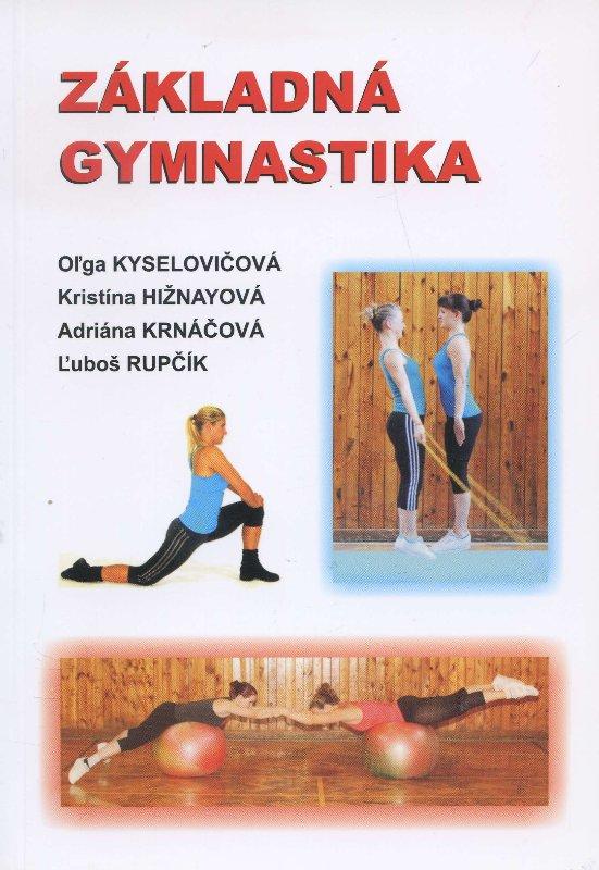 Kniha: Základná gymnastika - Oľga Kyselovičová