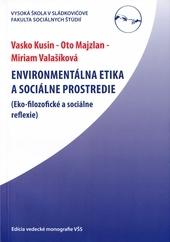 Kniha: Enviromentálna etika a sociálne prostredie - Vasko Kusin
