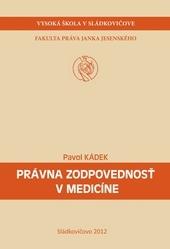 Právna zodpovednosť v medicíne