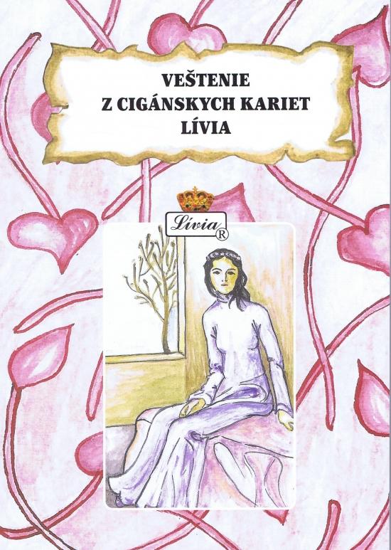 Kniha: Veštenie z cigánskych kariet Líviaautor neuvedený