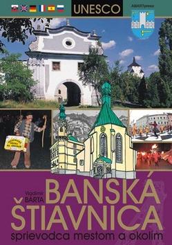 Kniha: Banská Štiavnica - Vladimír Bárta
