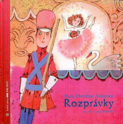 Kniha: Rozprávky - Hans Christian Andersen; Juraj Martiška